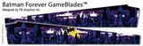 Batman Forever GameBlades™